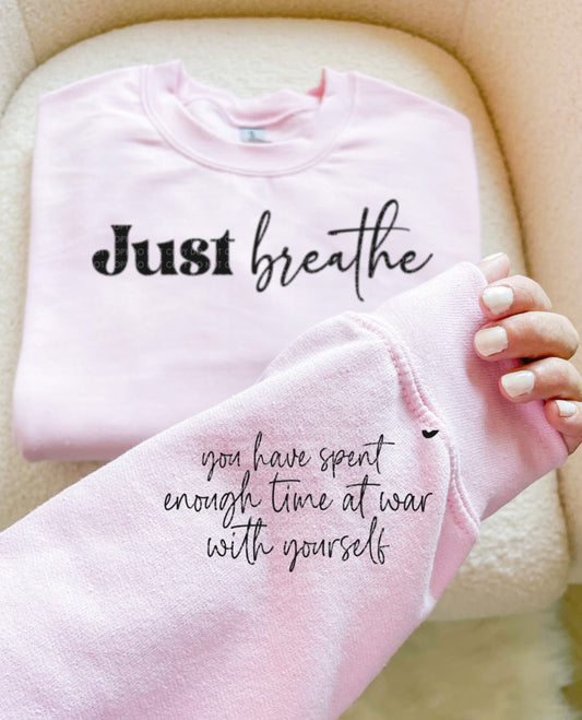 Just Breathe...