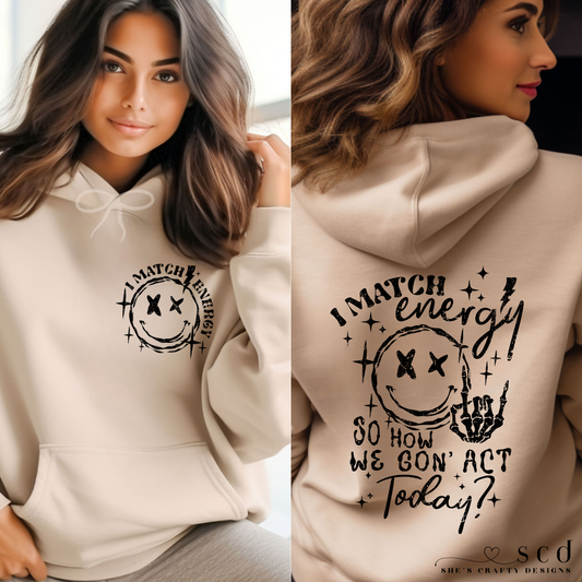 I match energy Shirt