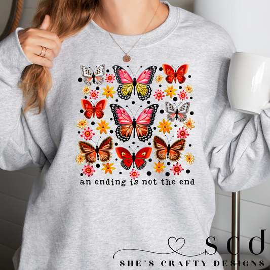 Ending is not the End Shirt